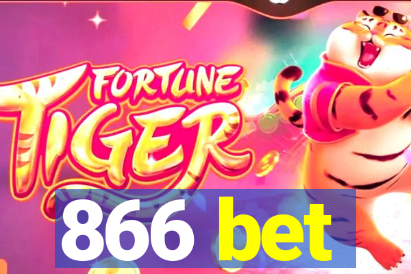 866 bet